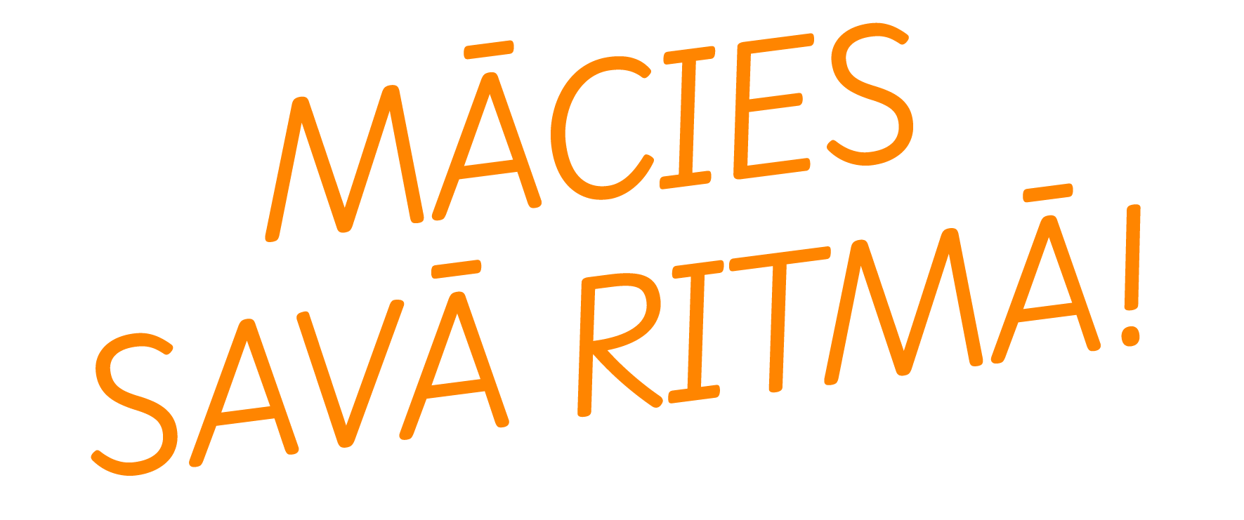 Mācies savā ritmā